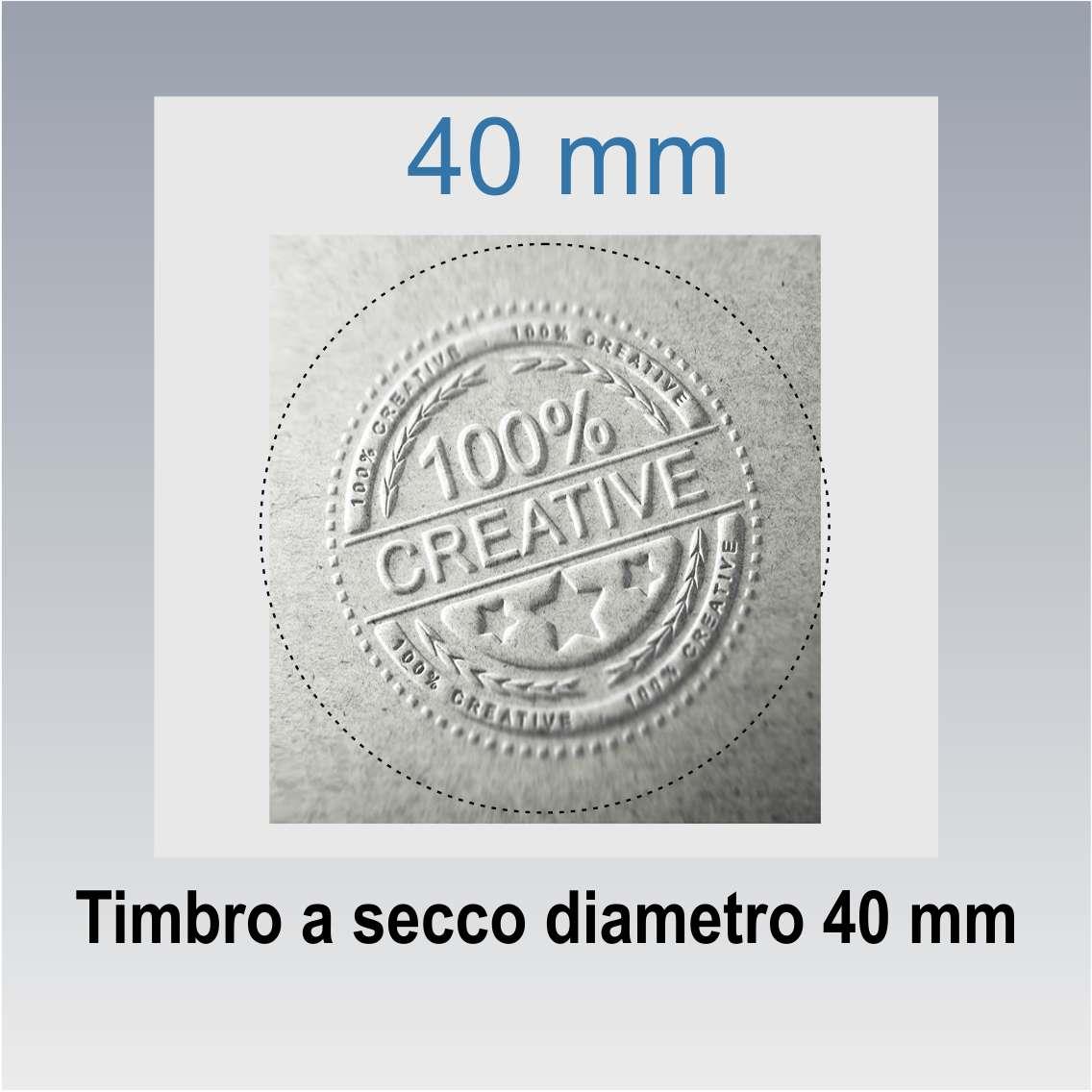 Timbro a secco personalizzato diametro 40 mm